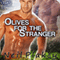 Olives for the Stranger: Have Body, Will Guard, Book 4 (Unabridged) audio book by Neil Plakcy