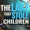 The Lake That Stole Children (Unabridged) audio book by Douglas Glenn Clark