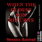 When the Oldest Son Returns: A Very Rough and Reluctant Babysitter First Anal Sex Erotica Story (Unabridged) audio book by Veronica Halstead