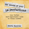 The Secrets of Your Imperfections: Your Perfect Self-Improvement Guide to Attain Success (Unabridged) audio book by Gloria Sullivan