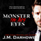 Monster in His Eyes (Unabridged)