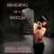 Binding of a Witch: The Savannah Coven Series, Book 3 (Unabridged)