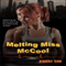 Melting Miss McCool (Unabridged)