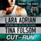 Cut and Run (Unabridged) audio book by Lara Adrian, Tina Folsom