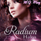 Radium Halos, Part 2: The Senseless Series (Unabridged) audio book by W .J. May