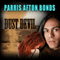 Dust Devil (Unabridged) audio book by Parris Afton Bonds