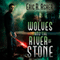 Wolves and the River of Stone (Vesik) (Unabridged)