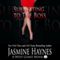 Submitting to the Boss: A West Coast Novel, Book 2 (Unabridged) audio book by Jasmine Haynes