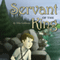 Servant of the King (Unabridged) audio book by Telia Galloway
