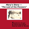Mary's Story: The Last of the Pioneers (Unabridged) audio book by Cheryl A. Hayes
