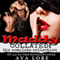Maddy Collated: The Complete Trilogy (Unabridged) audio book by Ava Lore