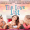 The Love List Collection: Love Uncorked, Love Found Me, Blind Tasting, Building up to Love (Unabridged) audio book by Jennifer Conner, Sharon Kleve, Angela Ford, Joanne Jaytanie
