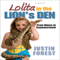 Lolita in the Lion's Den: From Sexual Abuse to Empowerment (Unabridged) audio book by Justin Forest