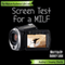 Screen Test for a MILF: Audrey's Steamy Shorts, Book 3 (Unabridged) audio book by Audrey Lusk