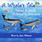 A Whale's Tale (Unabridged)
