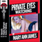 Private Eyes Watching: An Erotica Story (Unabridged)