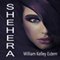 Shehera (Free Spirit Sequel) (Unabridged)