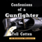 Confessions of a Gunfighter: The Landon Saga, Book 1 (Unabridged)