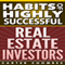 Habits of Highly Successful Real Estate Investors (Unabridged)