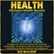 Health: Ultimate Health Secrets (Unabridged) audio book by Ace McCloud