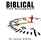 Biblical Time Management (Unabridged) audio book by Xavier Zimms