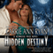 Hidden Destiny: Redwood Pack, Book 6 (Unabridged) audio book by Carrie Ann Ryan