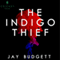 The Indigo Thief (Unabridged)