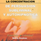 La Concentracion [Concentration] (Unabridged) audio book by Barrie Konicov