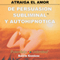 Atraiga el Amor [How to Attract Love] (Unabridged) audio book by Barrie Konicov