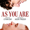 As You Are (Unabridged)