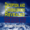 Deception and Consequences Revealed: You Shall Know the Truth and the Truth Shall Set You Free (Unabridged) audio book by Bill Vincent