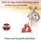 How to Heal Your Wounded Heart so You Can Love Freely: The Blue Rainbow Series (Unabridged)