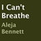 I Can't Breathe (Unabridged)