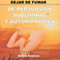 Dejar de Fumar [Stop Smoking] (Unabridged) audio book by Barrie Konicov