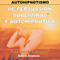Autohipnotismo: Self-Hypnosis (Spanish Edition) (Unabridged) audio book by Barrie Konicov