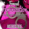 Forced Feminization: Mistress Dede Forced Feminization Stories Series (Unabridged) audio book by Mistress Dede