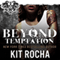 Beyond Temptation: Beyond, Book 3.5 (Unabridged) audio book by Kit Rocha