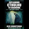 Explaining Cthulhu to Grandma and Other Stories (Unabridged)