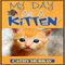 My Day as a Kitten (Unabridged)