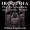 Iroquoia: The Development of a Native World: Iroquois & Their Neighbors (Unabridged)
