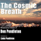 The Cosmic Breath: Metaphysical Essays of Don Pendleton (Unabridged) audio book by Don Pendleton
