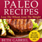 Paleo Recipes: Lose the Wheat, Lose the Weight (Unabridged) audio book by Beth Gabriel