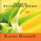 When Flowers Weep: Garden Suspense Series, Book 2 (Unabridged) audio book by Karin Boutall