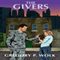 The Givers (Unabridged) audio book by Gregory P. Wolk