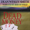 Dead Money (Unabridged) audio book by Dean Wesley Smith