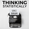 Thinking Statistically (Unabridged)