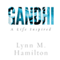 Gandhi: A Life Inspired (Unabridged)