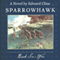 Sparrowhawk, Book Six: War (Unabridged) audio book by Edward Cline