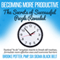 Becoming More Productive: The Secrets of Successful People Revealed (Unabridged)