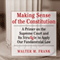 Making Sense of the Constitution: A Primer on the Supreme Court and Its Struggle to Apply Our Fundamental Law (Unabridged) audio book by Walter M Frank